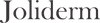 Joliderm